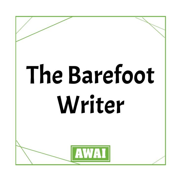 The Barefoot Writer